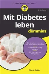Book cover of Mit Diabetes leben für Dummies (3rd ed.) by Alan L. Rubin