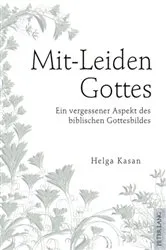 Book cover of Mit-Leiden Gottes by Helga Kasan