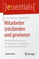 Book cover of Mitarbeiter (ein)binden und gewinnen by Lukas Rottmann