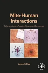 Book cover of Mite-Human Interactions by Diaz MD, MHA, MPH & TM, Dr PH, James H.