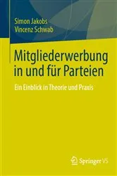 Book cover of Mitgliederwerbung in und für Parteien by Simon Jakobs