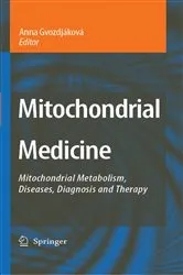 Book cover of Mitochondrial Medicine by Anna Gvozdjáková