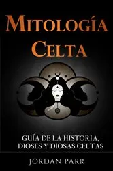 Book cover of Mitología Celta by Peter Collins
