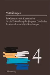 Book cover of Mitteilungen der Gemeinsamen Kommission für die Erforschung der jüngeren Geschichte der deutsch-russischen Beziehungen. Band 4 by Horst Möller