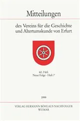 Book cover of Mitteilungen des Vereins für die Geschichte und Altertumskunde von Erfurt, Heft 60. Neue Folge, Heft 7 by Rudolf Benl
