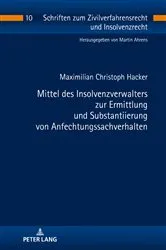 Book cover of Mittel des Insolvenzverwalters zur Ermittlung und Substantiierung von Anfechtungssachverhalten by Unknown