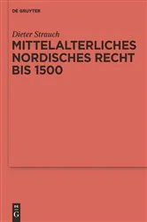 Book cover of Mittelalterliches nordisches Recht bis 1500 by Dieter Strauch