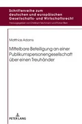 Book cover of Mittelbare Beteiligung an einer Publikumspersonengesellschaft ueber einen Treuhaender by Christoph Teichmann