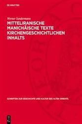 Book cover of Mitteliranische manichäische Texte kirchengeschichtlichen Inhalts by Werner Sundermann