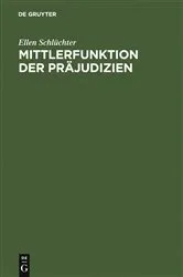 Book cover of Mittlerfunktion der Präjudizien by Unknown