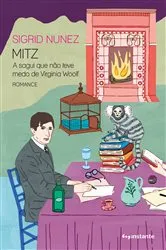 Book cover of Mitz: a sagui que não teve medo de Virginia Woolf by Unknown