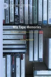 Book cover of Mix Tape Memories by Anders Høg Hansen