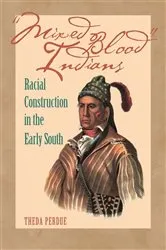 Book cover of Mixed Blood Indians by Theda Perdue