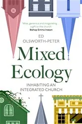 Book cover of Mixed Ecology by Ed Olsworth-Peter