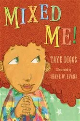 Book cover of Mixed Me! by Taye Diggs