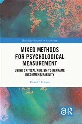 Book cover of Mixed Methods for Psychological Measurement by David F. Feldon