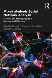 Book cover of Mixed Methods Social Network Analysis by Dominik E. Froehlich