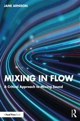 Book cover of Mixing in Flow by Jane Arnison