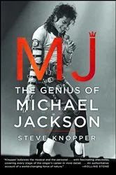Book cover of MJ: The Genius of Michael Jackson by Steve Knopper
