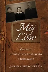 Book cover of Môj Ľvov by Janina Hescheles