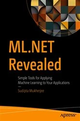 Book cover of ML.NET Revealed by Sudipta Mukherjee