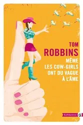 Book cover of Même les cow girls ont du vague à l'âme by Unknown
