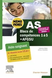 Book cover of Mémo-Fiches AS - Blocs de compétence 1 à 5 + AFGSU (6th ed.) by Catherine Müller