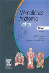 Book cover of Mémofiches Anatomie Netter - Tronc (4th ed.) by John T. Hansen
