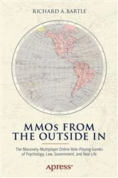 Book cover of MMOs from the Outside In by Richard A. Bartle