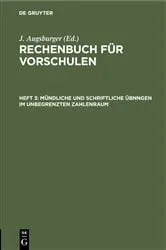 Book cover of Mündliche und schriftliche Übnngen im unbegrenzten Zahlenraum (6th ed.) by J. Augsburger