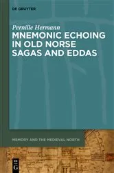 Book cover of Mnemonic Echoing in Old Norse Sagas and Eddas by Pernille Hermann