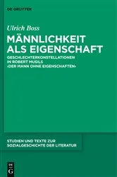 Book cover of Männlichkeit als Eigenschaft by Ulrich Boss