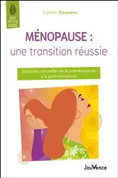 Book cover of Ménopause : une transition réussie by Isabelle Doumenc