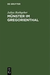 Book cover of Münster im Gregorienthal by Julius Rathgeber