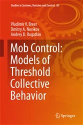 Book cover of Mob Control: Models of Threshold Collective Behavior by Vladimir V. Breer