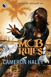 Book cover of Mob Rules by Cameron Haley