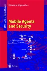 Book cover of Mobile Agents and Security by Giovanni Vigna