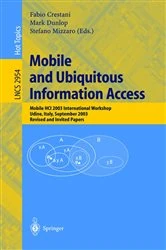 Book cover of Mobile and Ubiquitous Information Access by Fabio Crestani