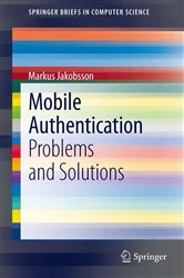 Book cover of Mobile Authentication by Markus Jakobsson
