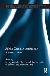 Book cover of Mobile Communication and Greater China by Rodney Wai-chi Chu