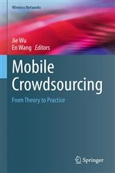 Book cover of Mobile Crowdsourcing by Jie Wu