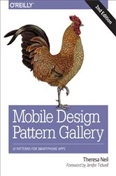 Book cover of Mobile Design Pattern Gallery (2nd ed.) by Theresa Neil