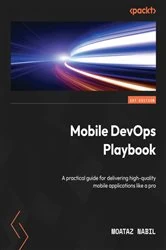 Book cover of Mobile DevOps Playbook by Moataz Nabil