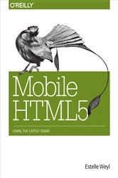 Book cover of Mobile HTML5 by Estelle Weyl