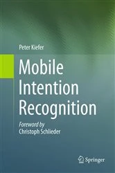 Book cover of Mobile Intention Recognition by Peter Kiefer