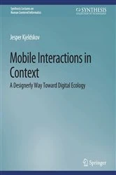 Book cover of Mobile Interactions in Context by Jesper Kjeldskov