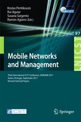 Book cover of Mobile Networks and Management by Kostas Pentikousis
