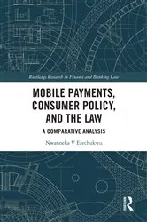 Book cover of Mobile Payments, Consumer Policy, and the Law by Unknown