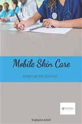 Book cover of Mobile Skin Care by Stephanie Amick