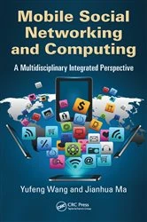 Book cover of Mobile Social Networking and Computing by Yufeng Wang